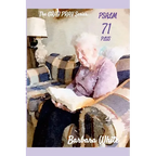 The Gray Pray Series: Psalm Seventy-One Plus - Paperback