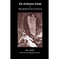 The Caledonian Bandit: Or, the Heir of Duncaethal, a Romance of the Thirteenth Century