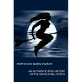 An Authenticated History of the Famous Bell Witch