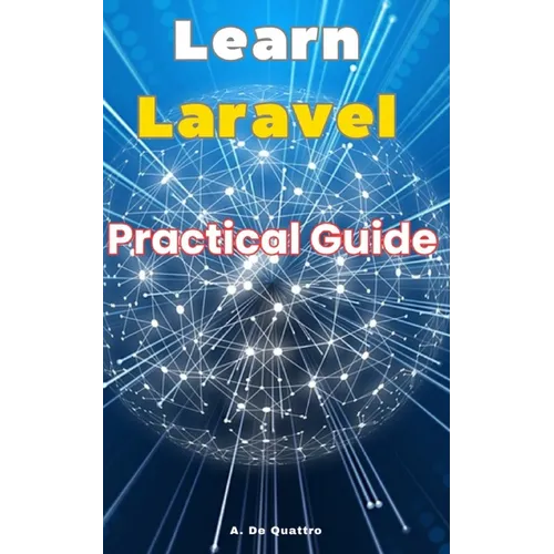 Learn Laravel: Practical Guide