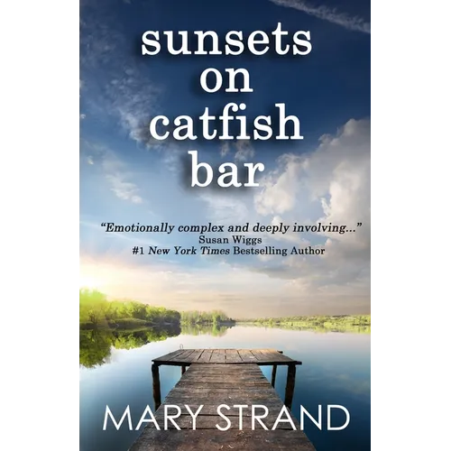 Sunsets on Catfish Bar: A Pendulum Book