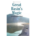 Great Basin's Magic: In Imagination of Words
