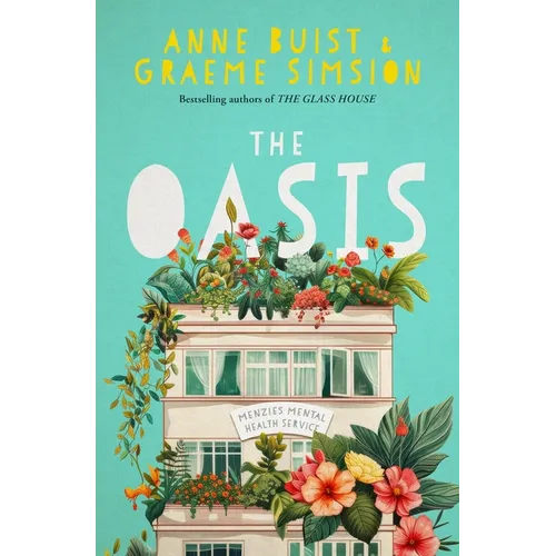 The Oasis: Menzies Mental Health Novel 2