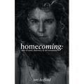 homecoming: tales of travel, discovery, & self acceptance