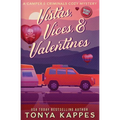 Vistas, Vices, & Valentines