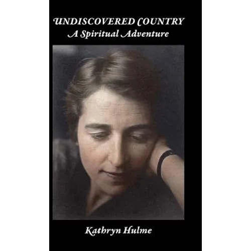 Undiscovered Country: A Spiritual Adventure