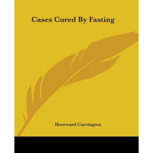 Cases Cured By Fasting
