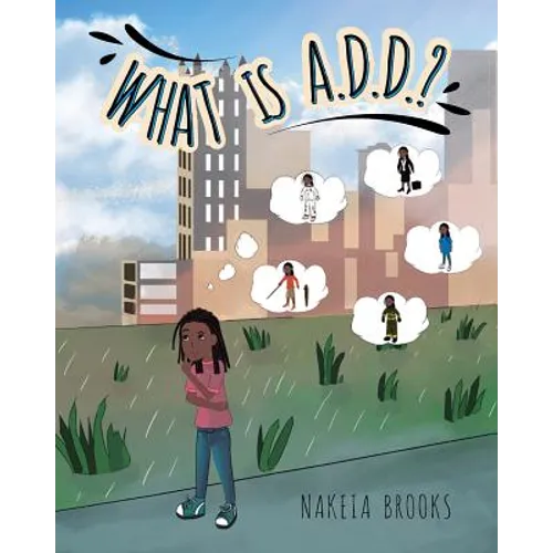 What is A.D.D.?