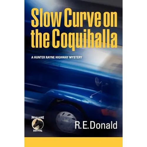 Slow Curve on the Coquihalla