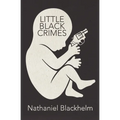Little Black Crimes: Stories