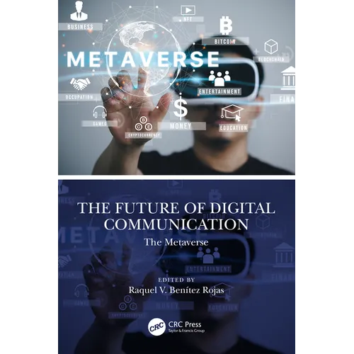The Future of Digital Communication: The Metaverse