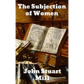 The Subjection of Women