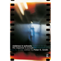 Violence in Schools: The Response in Europe
