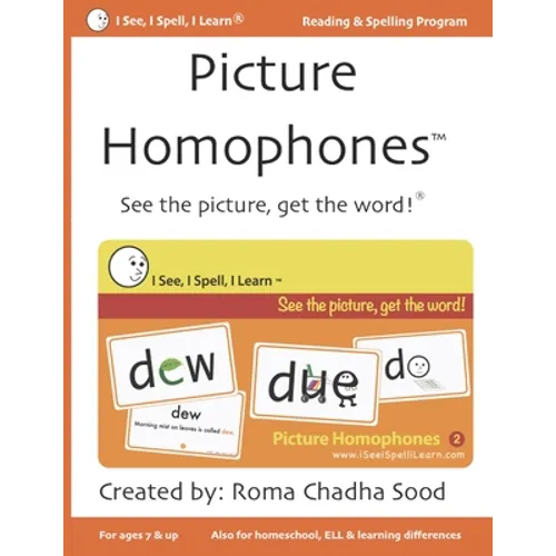 Picture Homophones(TM) Book 2: See the picture, get the word!