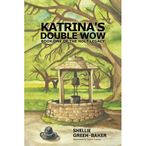 Katrina's Double Wow, Book One of the Holt Legacy
