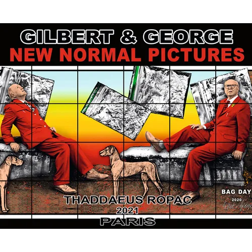 Gilbert & George: New Normal Pictures