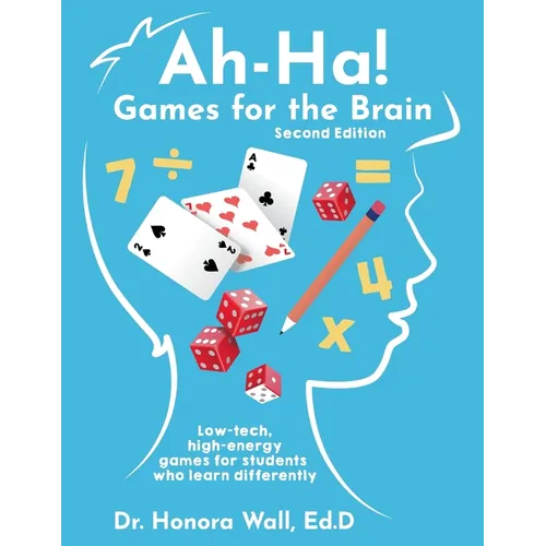 Ah-Ha! Games for the Brain, Second Edition