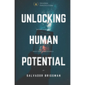 Unlocking Human Potential: Raise Your Consciousness