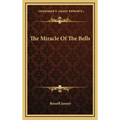 The Miracle Of The Bells