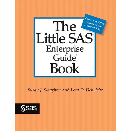 The Little SAS Enterprise Guide Book