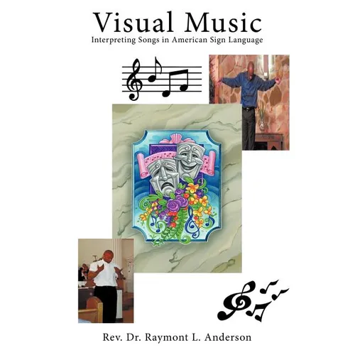 Visual Music: Interpreting Songs in American Sign Language