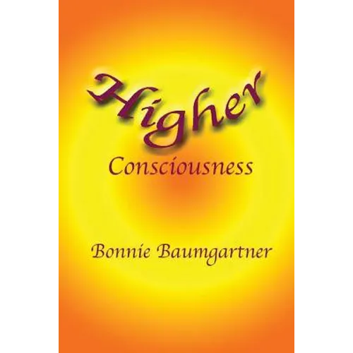 Higher Consciousness