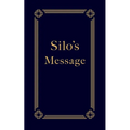 Silo's Message