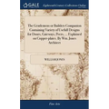 The Gentlemens or Builders Companion Containing Variety of Usefull Designs for Doors, Gateways, Peers, ... Explained on Copper-plates. By Wm. Jones Ar