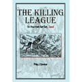 The Killing League: On Your Mark, Get Set. . .Dead!