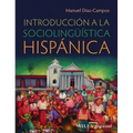 Introducción a la Sociolingüística Hispánica