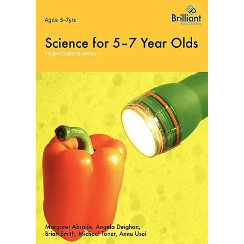 Project Science - Science for 5-7 Year Olds