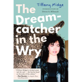 The Dreamcatcher in the Wry