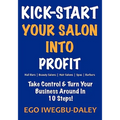 Kick-Start Your Salon Into Profit