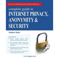 Complete Guide to Internet Privacy, Anonymity & Security
