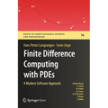 Finite Difference Computing with Pdes: A Modern Software Approach