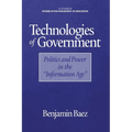 Technologies of Government: Politics and Power in the Information Age