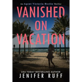 Vanished on Vacation
