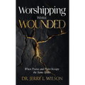 Worshipping While Wounded: When Praise and Pain Occupy the Same Space