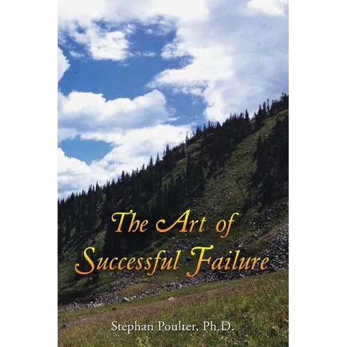 The Art of Successful Failure