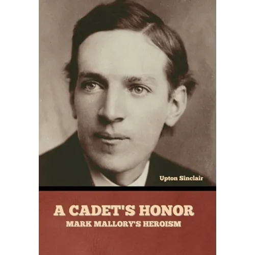 A Cadet's Honor: Mark Mallory's Heroism