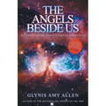 The Angels Beside Us