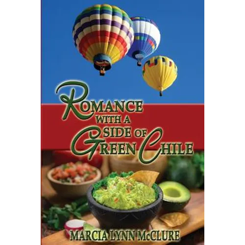 Romance with a Side of Green Chile