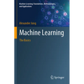 Machine Learning: The Basics