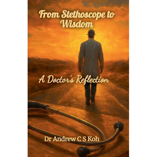 From Stethoscope to Wisdom