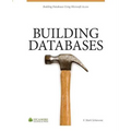 Building Databases: Using Microsoft Access 2010