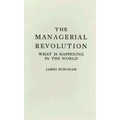 The Managerial Revolution: What Is Happening in the World