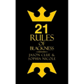 21 Rules of Blackness