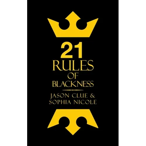 21 Rules of Blackness
