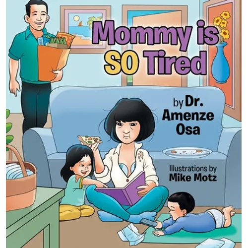 Mommy is SO Tired