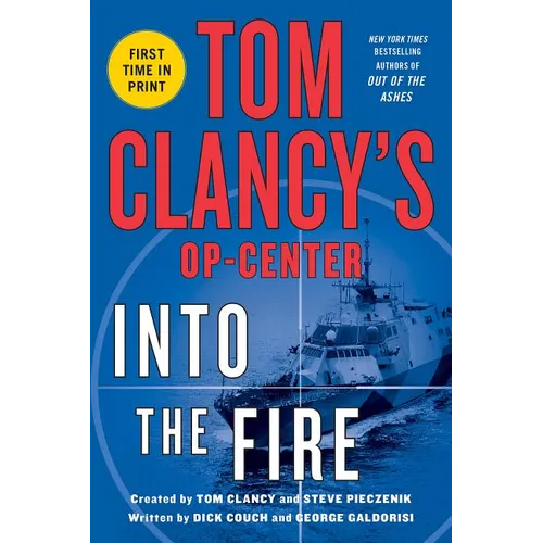 Tom Clancy's Op-Center: Into the Fire